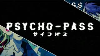 Psychopass opening 2 full out of Controlnothings carved in stone [upl. by Sigismond331]