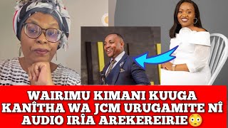 KANÎTHA WA JCM WA KIENGEI URUGAMITE NÎ UNDU WA AUDIO IRÎA DAREKEREIRIE WAIRIMU KIMANI GOAT WIFE [upl. by Attenauqa371]