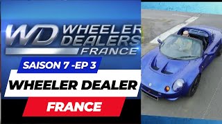 Wheeler Dealers France  saison 7 épisode 3 [upl. by Stryker]