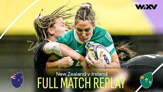 Can Ireland shock the World Champions  New Zealand v Ireland  Full Match Replay  WXV 1 2024 [upl. by Elleivad733]