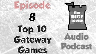 Dice Tower 8  Top 10 Gateway Games [upl. by Tupler]