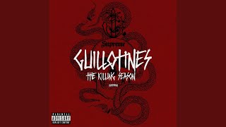 Song of Guillotines [upl. by Dicks]