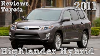 Reviews Toyota Highlander Hybrid 2011 [upl. by Sined]