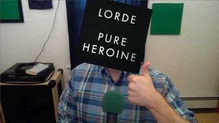 Lorde  Pure Heroine ALBUM REVIEW QUICK [upl. by Hehre789]