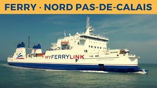 Arrival of ferry NORD PASDECALAIS in Calais MyFerryLink [upl. by Namruht]