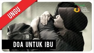 Ungu  Doa Untuk Ibu  VC Trinity [upl. by Sikras]