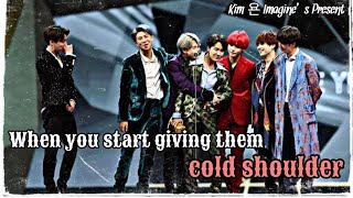 BTS FF You Start giving them Cold Shoulder  You as 8th Member [upl. by Rokach9]