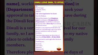 Simple Diwali Leave Email to Office [upl. by Wellington841]