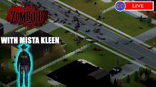 Mista Kleens Mission for Ammunition  Project Zomboid LIVE [upl. by Jeannine738]