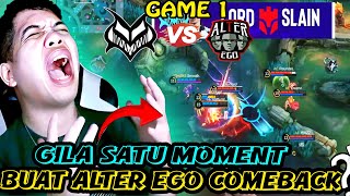 GOKIL ALTER EGO BERHASIL COMEBACK DARI TIM VAMOS MY  VAMOS VS ALTER EGO GAME 1 SNAPDRAGON MLBB [upl. by Hashim158]