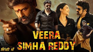 Veera Simha Reddy Full Movie Hindi Dubbed  Nandamuri Balakrishna Shruti Haasan  HD Fact amp Details [upl. by Donatelli]