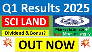 SCI LAND Q1 results 2025  SCI LAND results today  SCI LAND Share News  SCI LAND Share latest news [upl. by Schenck128]