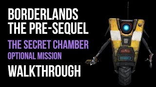 Borderlands The PreSequel Walkthrough The Secret Chamber Gameplay Coop Super Secret Stash [upl. by Aivato584]