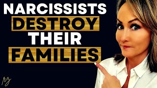 Narcissists Destroy Their Families [upl. by Birdie]