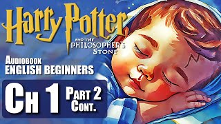 🧙‍♂️⚡quotHARRY POTTER  Chapter 1  PART 2 BOOK 1 🎧Audiobook🎧 in English for Beginners📚✨ [upl. by Hyacinthe125]