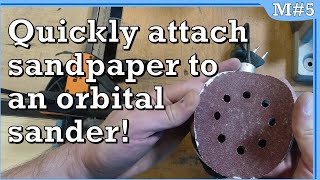 Quick Tip 16  Quickly attach sandpaper to an orbital sander [upl. by Marder552]