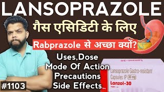 Lansoprazole Capsule Uses Mode Of ActionDose Side Effects In Hindi  Stomach UlcerGERDAcidity [upl. by Blen]