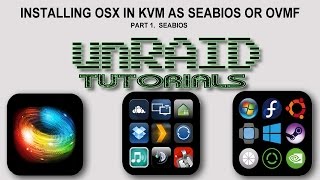 Install OSX on unRAID ovmfseabios  part 1 install with seabios [upl. by Mora]