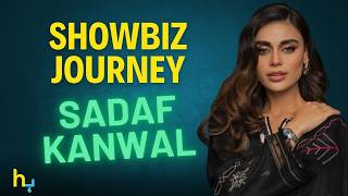 Sadaf Kanwal’s Journey From Billboards to Stardom  Hungama Express [upl. by Lederer222]