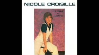 Nicole Croisille  La femme et lenfant [upl. by Alya]