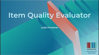 Item Quality Evaluator Data Quality Days 2022 [upl. by Noirda861]