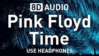 Pink Floyd  Time  8D AUDIO 🎧 [upl. by Esidnac]