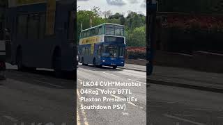 LK04 CVHMetrobus 04Reg Volvo B7TL Plaxton PresidentEx Southdown PSV [upl. by Arutnev]