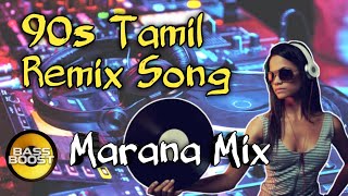 90s Tamil Dj Remix Song Kaathu adikuthu Remix song  Tamil old remix songs  Use Headphones [upl. by Nwahsat]