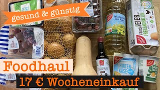 Wocheneinkauf gesund amp günstig mit Cashback 17 €  Food Haul mit Food Diary 1 Person [upl. by Ruphina]