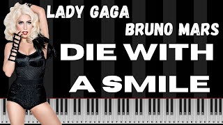 Die With A Smile Piano Tutorial  Tribute to Lady Gaga amp Bruno Mars [upl. by Yennek]