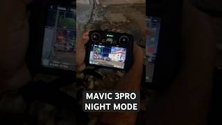 Night Mode of Mavic 3 Pro  Unbelievable trendingvideo trendingshorts nightmode mavic3pro dji [upl. by Marquardt257]