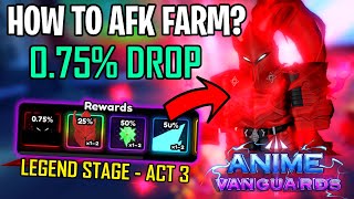 How To AFK Farm in Double Dungeon Legend Stage Act 3 IGRIS Farm  Anime Vanguards [upl. by Vary]