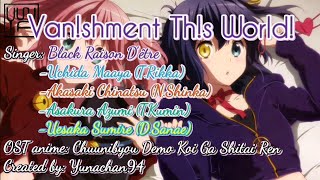 Vanshment Ths World  Ending Chuunibyou Demo Koi Ga Shitai Ren 中二病でも恋がしたい 戀 Karaoke カラオケ [upl. by Vasili]