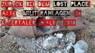 Zurück bei dem Lost Place Alte Militäranlagen im Käfertaler Wald 2018 [upl. by Ahsenauj832]