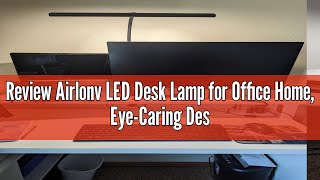 Review Airlonv LED Desk Lamp for Office Home EyeCaring Desk Light with Stepless Dimming Adjustable [upl. by Eyr]