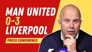 Man United 03 Liverpool  Arne Slot Press Conference [upl. by Rema434]