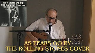 AS TEARS GO BY  THE ROLLING STONES cover [upl. by Vinson]