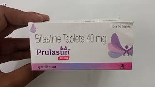 Prulastin 40 mg Tablet  Bilastine Tablets 40 mg Uses  Prulastin 40 mg Tablet Uses Side effects [upl. by Harret425]