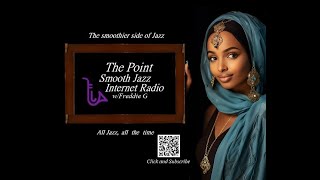 The Point Smooth Jazz Internet Radio 091124 [upl. by Namwob961]