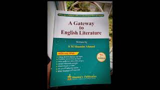 A Gateway to English Literature  English Literature  S M Shamim Ahmed  BCS  BCS preliminary Book [upl. by Malanie]