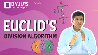 Euclids Division Algorithm  Learn with BYJUS [upl. by Haelak]