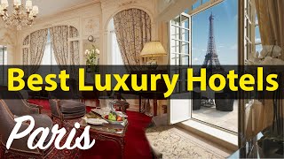 Best Boutique Hotels in Paris  Luxury 5 Star Hotels in Paris  Where to Stay in Paris  Airclass [upl. by Atinrehs56]