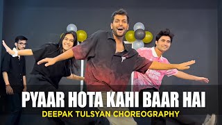 Pyaar hota kayi baar hai  Deepak Tulsyan Choreography  G M Dance Centre [upl. by Neelhsa]