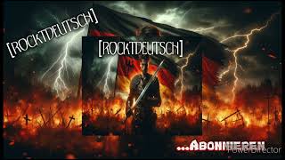 Deutscher Marsch version    by rocktDeutsch  Altes Deutsches Marsch Lied neu interpretiert [upl. by Bumgardner184]