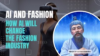 AI transforming the fashion industry one stitch at a time ai [upl. by Ngo794]