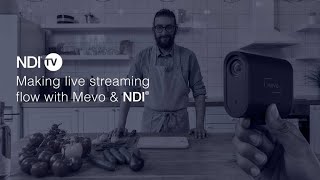 NDI TV  Making Your Live Streaming Flow with Mevo amp NDI [upl. by Aihppa]