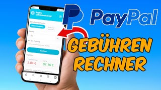 PayPal Gebühren Rechner 2024 [upl. by Enelrad]