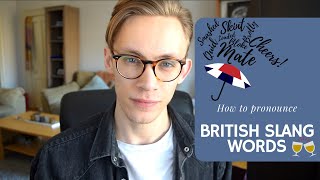 British Slang  How to Pronounce Common Words in Modern RP [upl. by Thorndike]