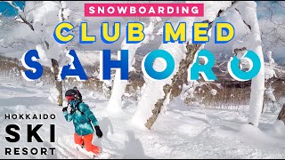 Snowboarding in Club Med Sahoro Hokkaido Japan [upl. by Pan]