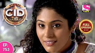 CID  Full Episode 753  26th August 2018 [upl. by Airemaj]